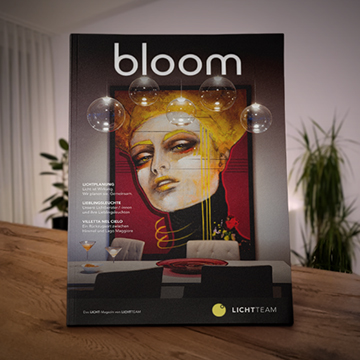 LICHTTEAM – Magazin «bloom»